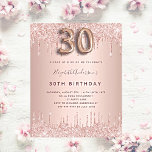 Begroting 30th Birthday roos Gold glitter-uitnodig<br><div class="desc">Een moderne, stijlvolle en glamoureuze uitnodiging voor een 30e verjaardagsfeestje. Een faux roos gouden metalen achtergrond met een elegante faux roos goudglitter drip, verfdruppelaar. De naam wordt geschreven met een modern donker roos goudkleurig handgeschreven stijlmanuscript met letters. Pas je partijgegevens aan en voeg deze toe. Nummer 30 wordt geschreven met...</div>