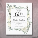 Begroting 60th Birthday White Floral Invitation<br><div class="desc">De elegante 60e verjaardagsfeestuitnodiging is voorzien van een botanisch lijst van witte bloemen en diepgroene bladeren. De naam van de jarige is geschreven in een traditionele scripttekst. De hele tekst kan eenvoudig worden bewerkt tot creëer met precies de juiste feestelijke toon.</div>