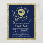 Begroting 90th Birthday - Navy Gold ELK JAAR uitge Flyer<br><div class="desc">90e verjaardag van de uitnodiging van de Birthday in faux glitter gold en marinesblauwe. Cheers tot 90 jaar! Stuur ons een bericht als je nog meer aanpassingen nodig hebt. *** Let erop dat dit ontwerp wordt afgedrukt op een zeer dun flyerpapier en niet met enveloppen. Ideaal voor een budgetuitnodiging. Als...</div>