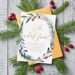 Begroting kerstfeestdag winterberry<br><div class="desc">Maak het vakantieseizoen af met deze feestelijke feestelijke uitnodiging! Het ontwerp is voorzien van "Oh, wat leuk!" in mooie gouden scriptletters, met de details van je partij hieronder in eenvoudige typografie. De tekst is gemaakt met een handbeschilderde poot van vezels, dennenaaltjes, winterbessen, vakantieholly en lush greenery. Deze kaarten keren terug...</div>