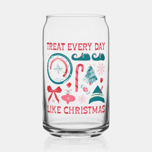 Behandel elke dag als Kerstmis Blikvorm Glas (Voorkant)