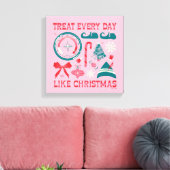 Behandel elke dag als Kerstmis Canvas Afdruk (Insitu (Woonkamer))