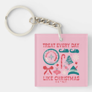 Behandel elke dag als Kerstmis Sleutelhanger