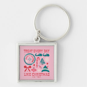 Behandel elke dag als Kerstmis Sleutelhanger