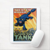 Behandel 'em Rough' - Doe mee met de Tanks Muismat (Met muis)