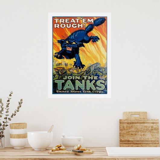 Behandel 'em Rough' - Doe mee met de Tanks Poster (Keuken)
