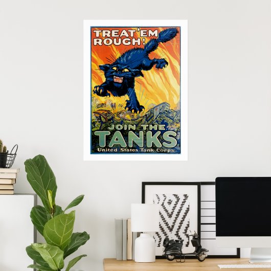 Behandel 'em Rough' - Doe mee met de Tanks Poster (Thuiskantoor)