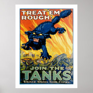 Behandel 'em Rough' - Doe mee met de Tanks Poster