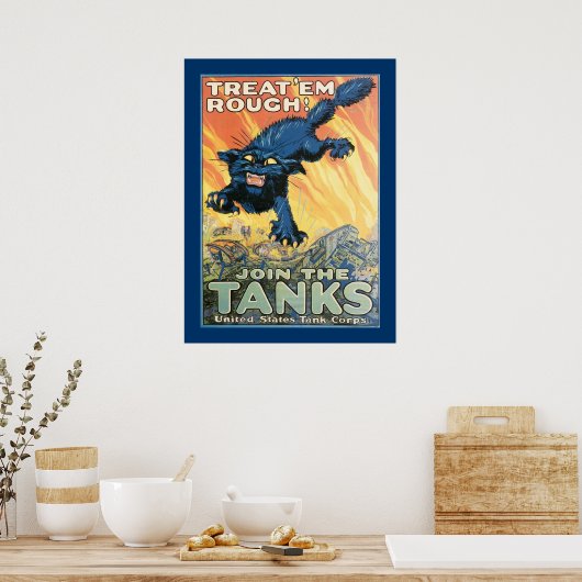 Behandel 'em Rough' - Doe mee met de tanks Poster (Keuken)