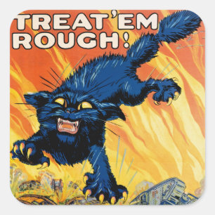 Behandel 'em Rough' - Doe mee met de Tanks Vierkante Sticker