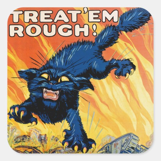 Behandel 'em Rough' - Doe mee met de Tanks Vierkante Sticker (Voorkant)