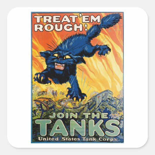 Behandel 'em Rough' - Doe mee met de Tanks Vierkante Sticker (Voorkant)