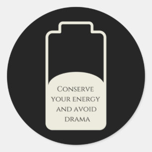Behandel je energie en vermijd drama Sticker
