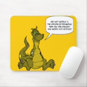 Behandel je niet in de zaken van Dragons. Muismat (Met muis)