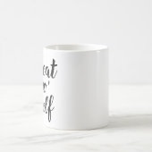 Behandel jezelf koffiemok (Center)