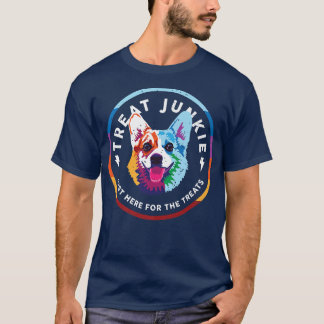 Behandel Junkie ~ Hier voor de behandelingen1337 T-shirt