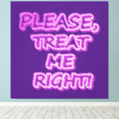 "Behandel me alsjeblieft goed!" Cute Design. Beste Canvas Afdruk (Insitu (Houten vloer))