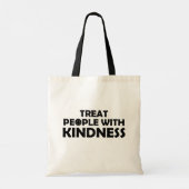 Behandel mensen met een gekheid glimlach tote bag (Achterkant)