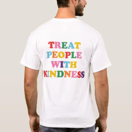 Behandel mensen met kindheid t-shirt