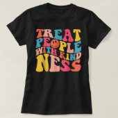 Behandel mensen met kindness TPWK Trendy Preppy T-shirt (Design voorkant)