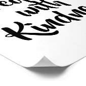 BEHANDELEN MET KINDESS POSTER AFDRUKKEN (Hoek)