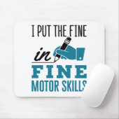 Behandeling met beroepsmatige therapieën Fine Moto Muismat (Met muis)