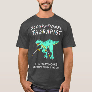 Behandeling van therapistische insperationale ther t-shirt