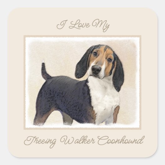 Behandeling van walker Coonhound-schilderijen - Or Vierkante Sticker (Voorkant)