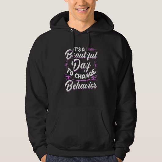 Behavig Analyst Aba Therapy Bcba Exam Board Certi Hoodie (Voorkant)