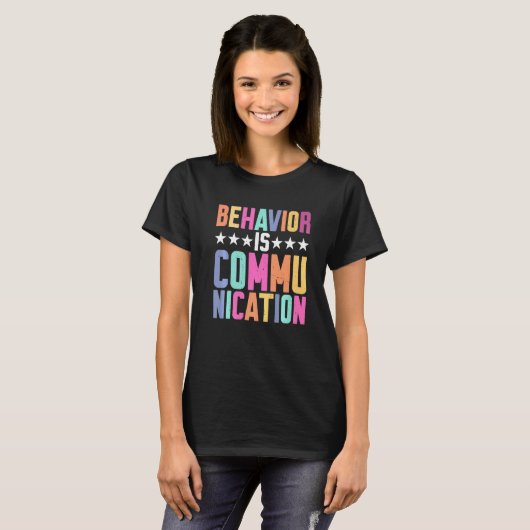 Behavior Is Communication T-shirt (Voorkant volledig)