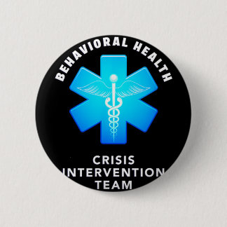 Behavioral And Mental Health Crisis Intervention T Ronde Button 5,7 Cm
