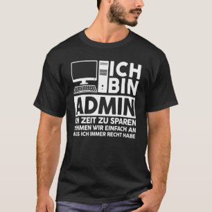 Beheer IT Expert Computer Science Gezegden T-shirt