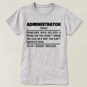 Beheerder Zelfstandig naamwoord Definitie Beheer G T-shirt
