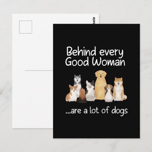 Behind Every Good Woman Are A Lot Of Dogs Gift Briefkaart (Voorkant / Achterkant)