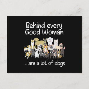 Behind Every Good Woman Cute Animal Lady Dog Lover Briefkaart