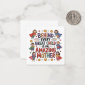 Behind Every Great Child Is An Amazing Mother Notitiekaartje (Voorkant / Achterkant in situ)