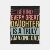 Behind Every Great Daughter Is A Truly Amazing Dad Fleece Deken (Voorkant)
