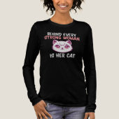 Behind Every Strong Woman Is Her Cat Funny Quote Tri-Blend Shirt (Voorkant)