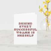 Behind Every Successful Woman Is Herself, Self Bel Kaart (Gele Bloem)