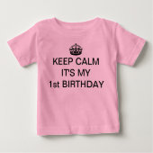 BEHOEFT U DAT HET MIJN 1E BIRTHDAY BABY T-SHIRT IS (Voorkant)