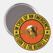 BEHOEFTE AAN BEER! magneet (Voorkant / Achterkant)