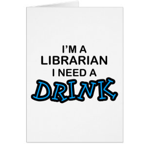 Behoefte aan een Drink - Librarian