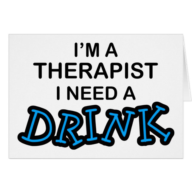 Behoefte aan een Drink - Therapist (Voorkant Horizontaal)