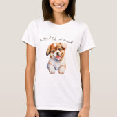 Behoefte aan een vriend puppy T-shirt (Voorkant)