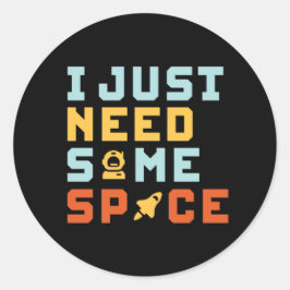 Behoefte aan speldzame astronomie Geek Punen Ronde Sticker