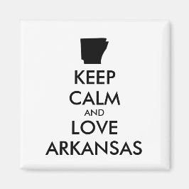 BEHOEFTE CALM EN LOVE ARKANSAS MAGNEET