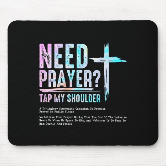 Behoefte Gebed Tik op mijn schouder Christelijke M Muismat (Voorkant)