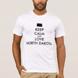 BEHOEFTE KALM EN VERLIES NOORD-DAKOTA T-SHIRT