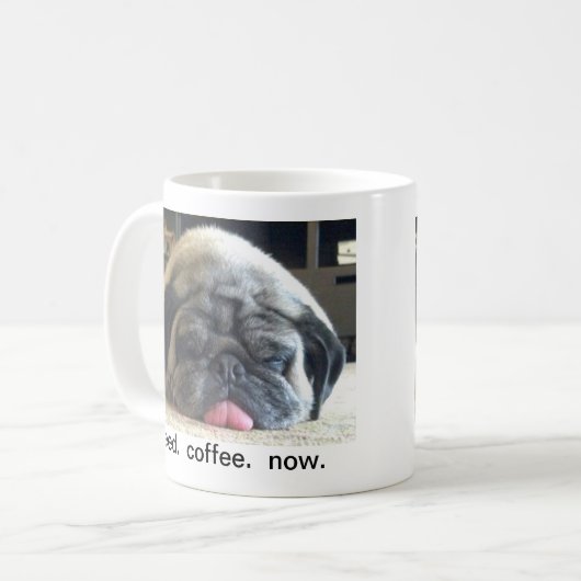 behoefte.  koffie.  nu. mok (Voorkant links)