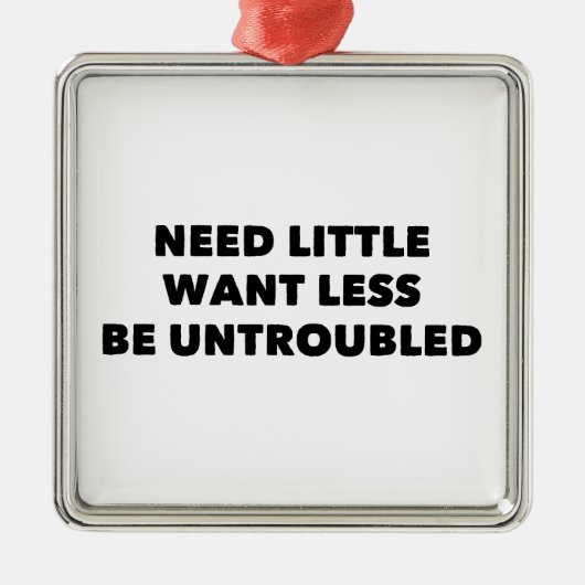 Behoefte weinig minder ongerustheid metalen ornament (Voorkant)